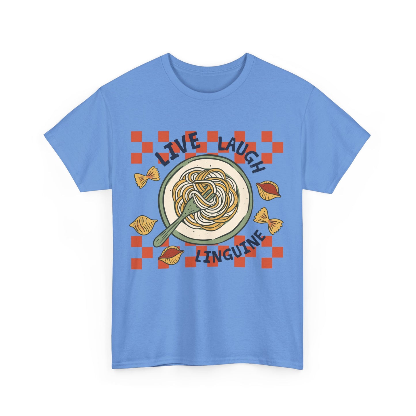 Live, Laugh, Linguine Tee