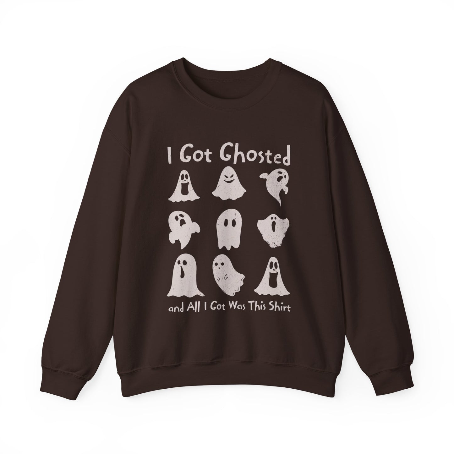 I Got Ghosted Sweatshirt
