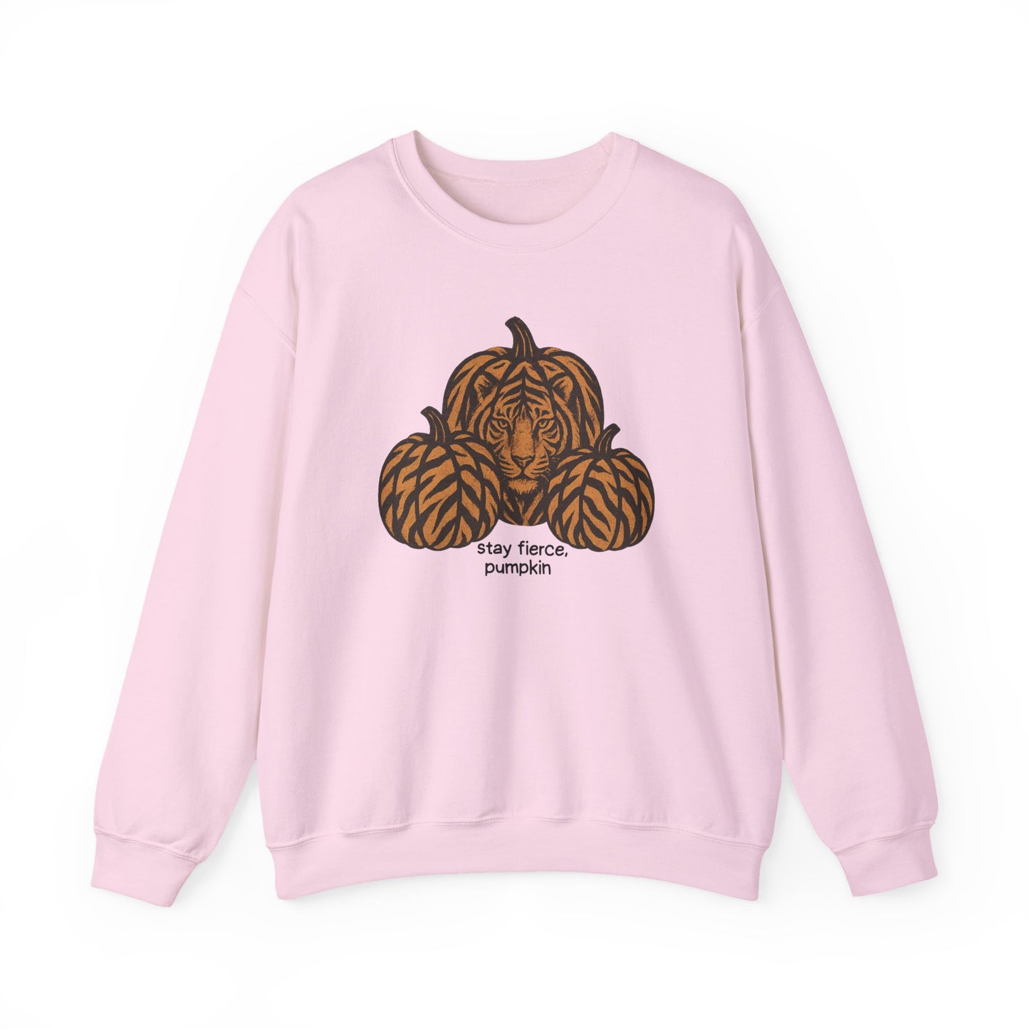 Stay Fierce Pumpkin Sweatshirt