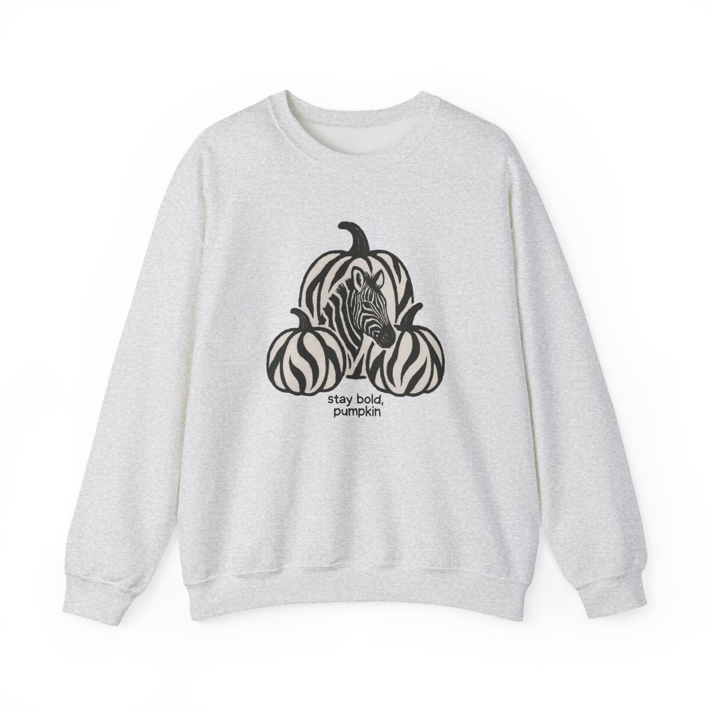 Stay Bold Pumpkin Sweatshirt