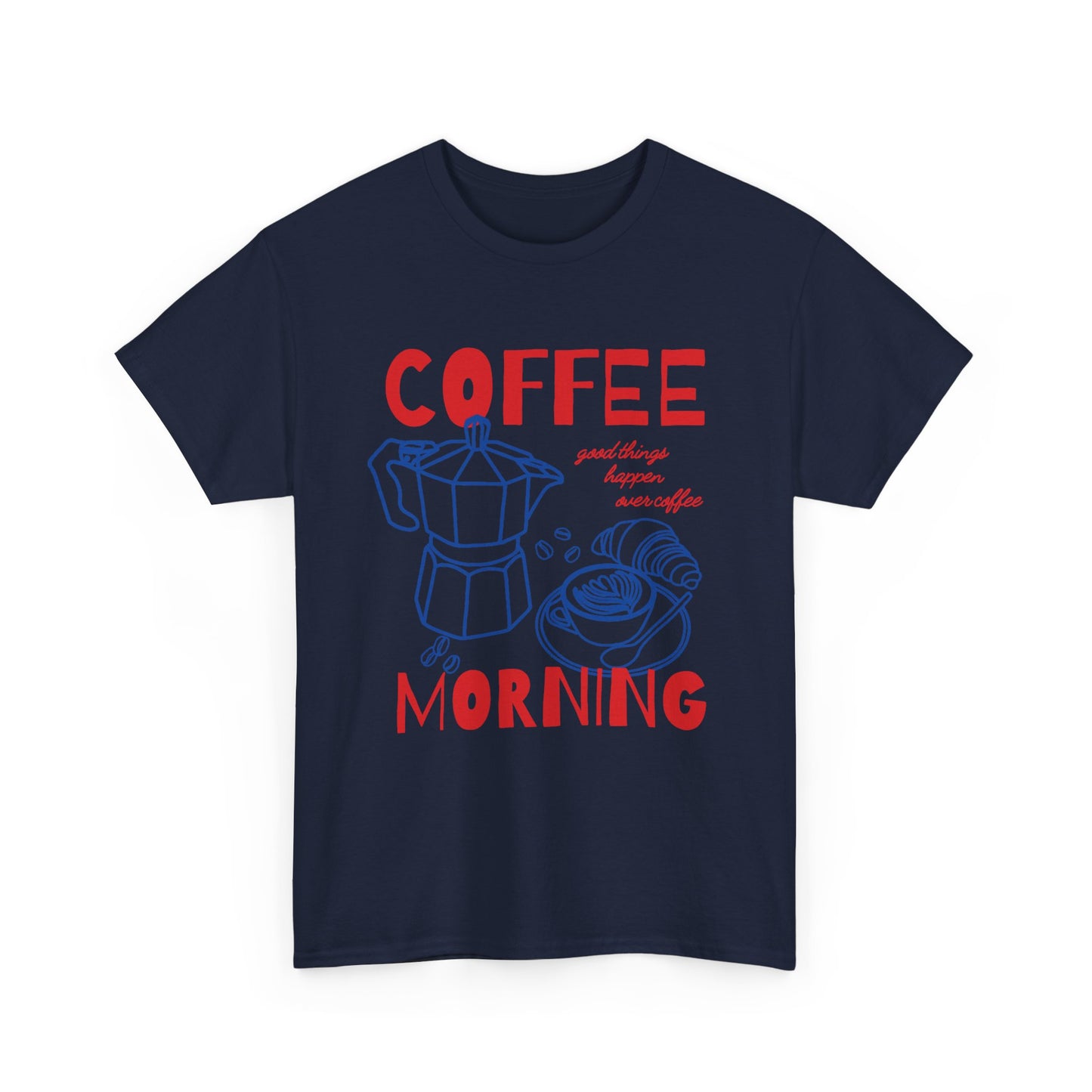 Coffee Morning Tee