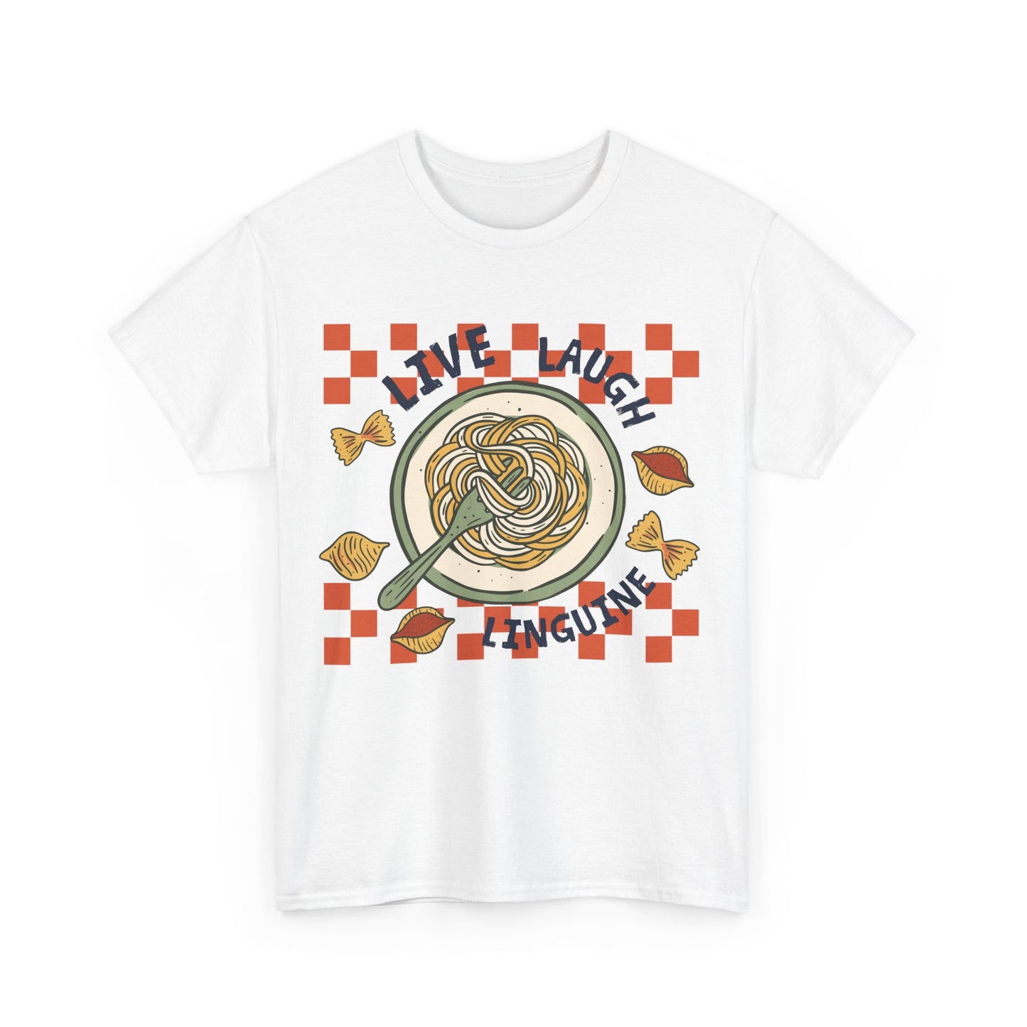 Live, Laugh, Linguine Tee