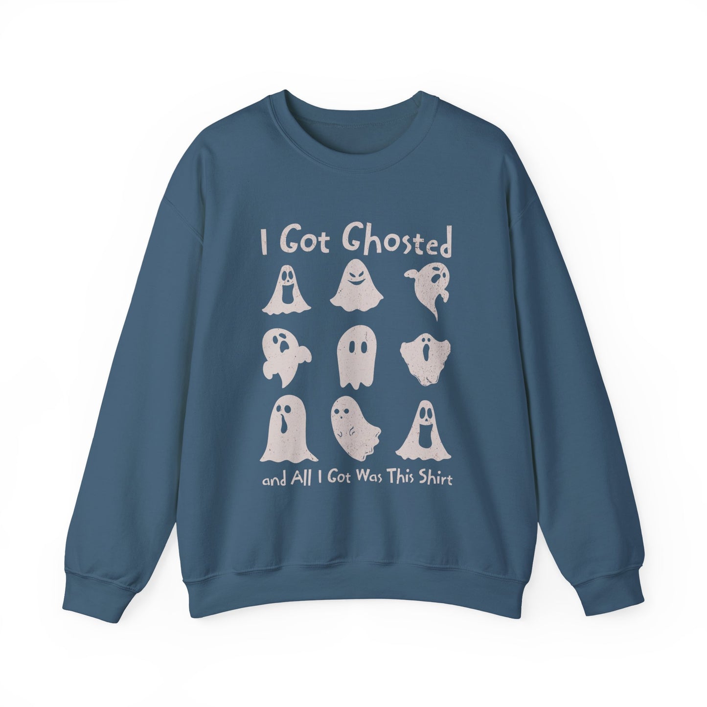 I Got Ghosted Sweatshirt