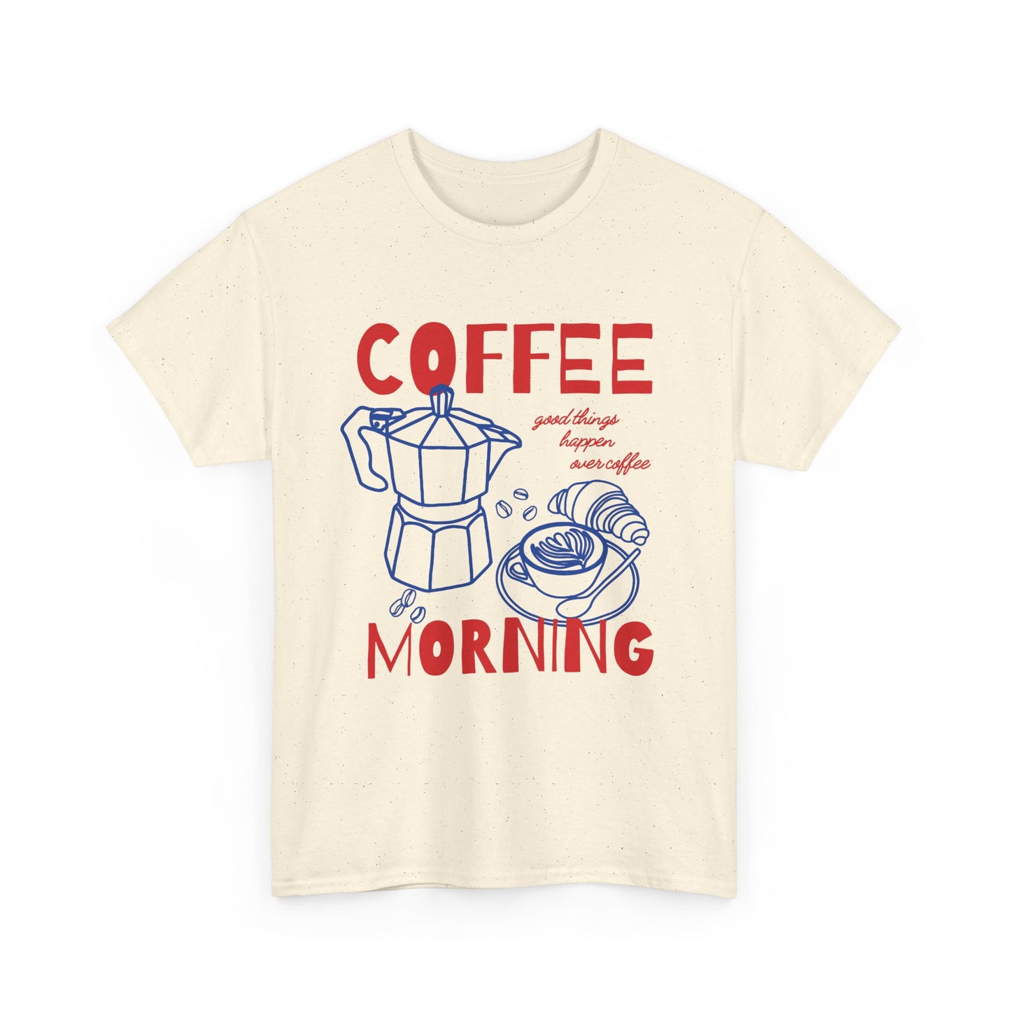 Coffee Morning Tee
