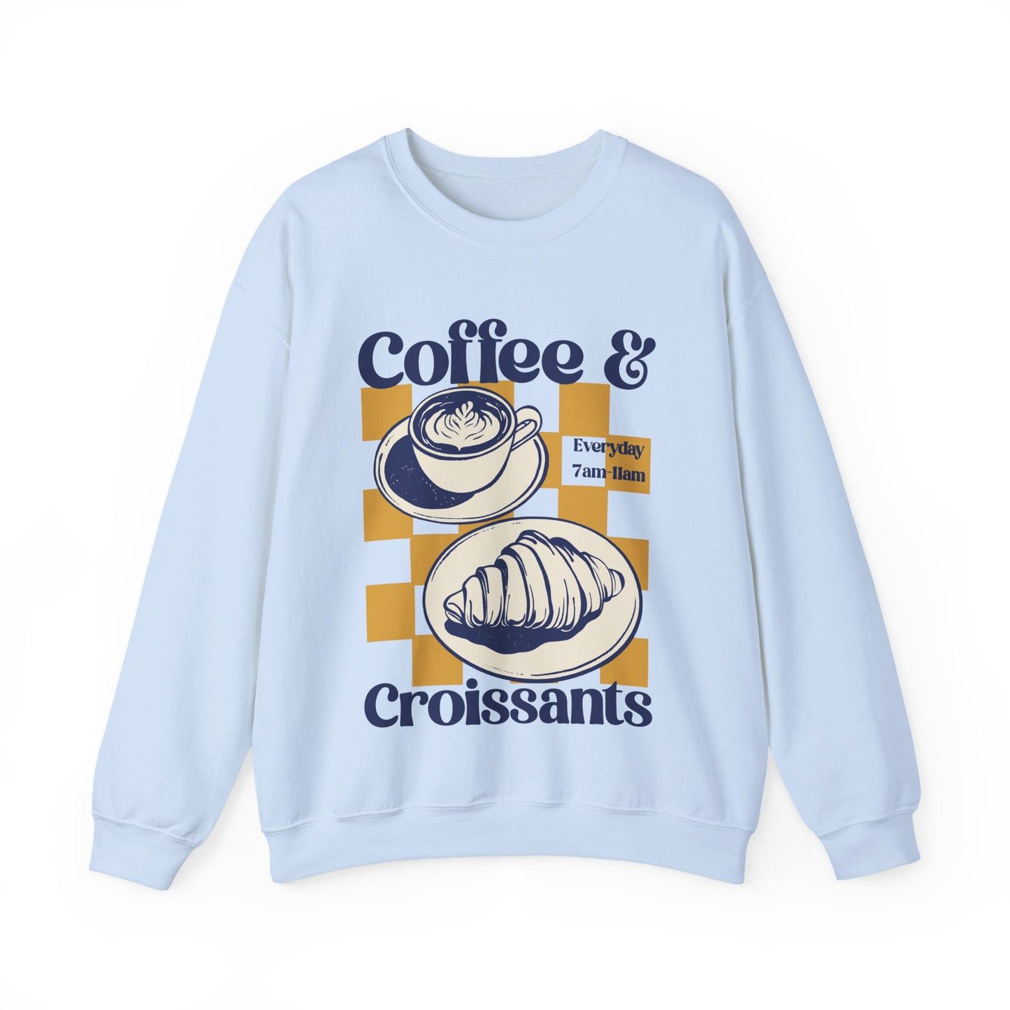 Coffee and Croisssants Sweatshirt