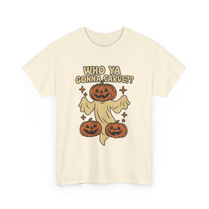 Who Ya Gonna Carve Tee