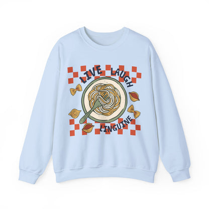 Live, Laugh, Linguine Sweatshirt