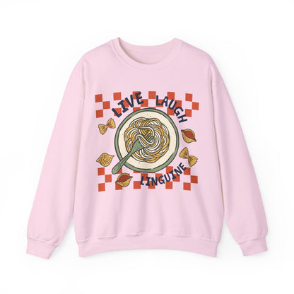 Live, Laugh, Linguine Sweatshirt