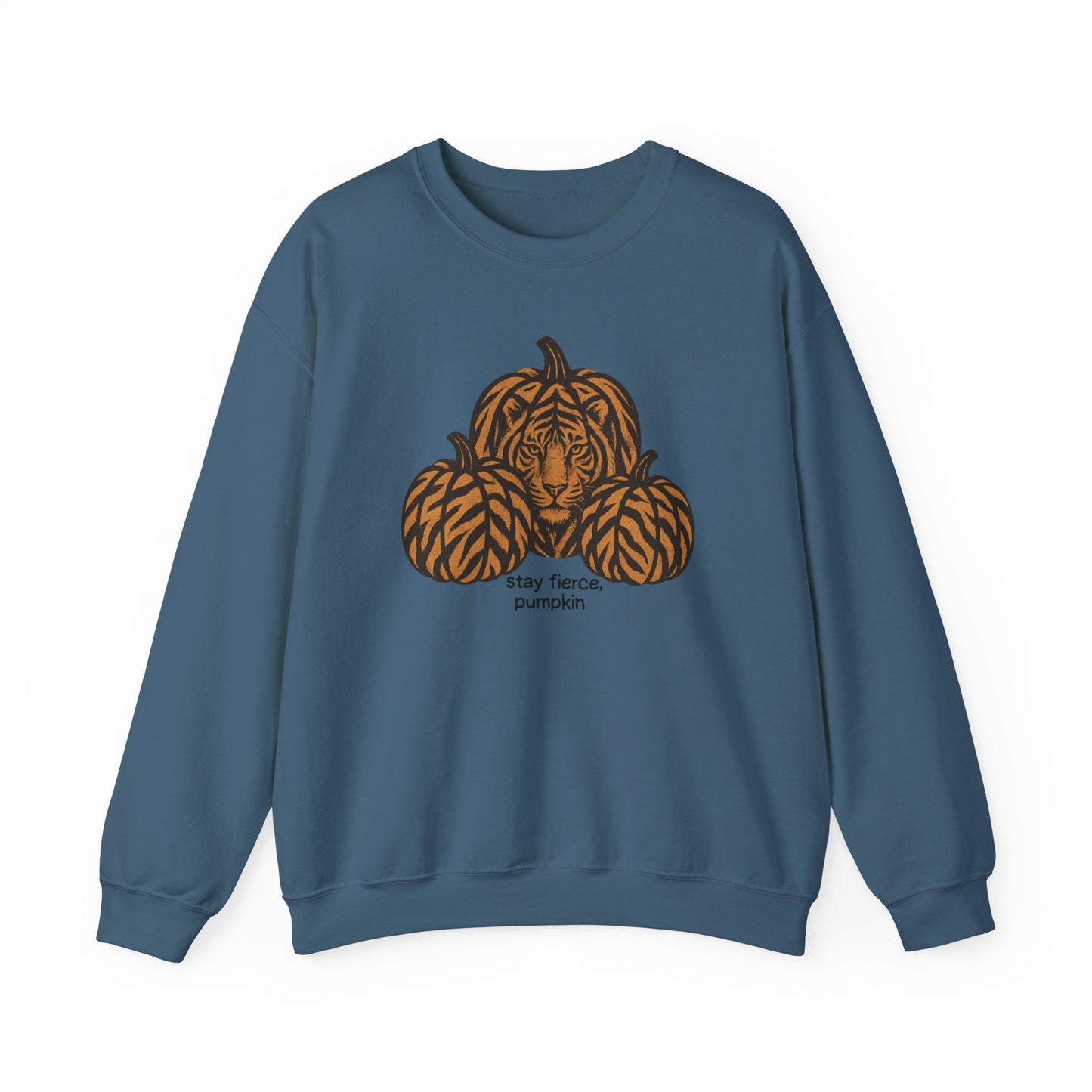 Stay Fierce Pumpkin Sweatshirt