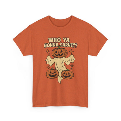 Who Ya Gonna Carve Tee