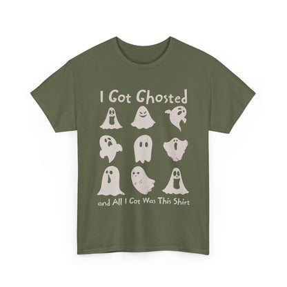 I Got Ghosted Tee
