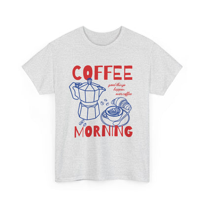 Coffee Morning Tee